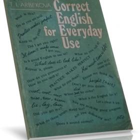 Correct English for Everyday Use / Английский без ошибок. Учебное пособие | Арбекова | 1985