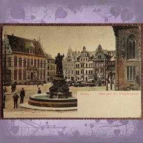 Антикварная открытка "Бремен. Рыночная площадь с фонтаном Св. Вилхиди". Германия