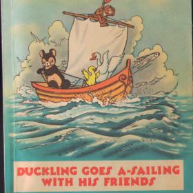 Детская книжка на английском языке "Duckling goes a-sailing "